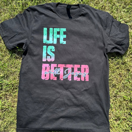 Better with Jesus tee