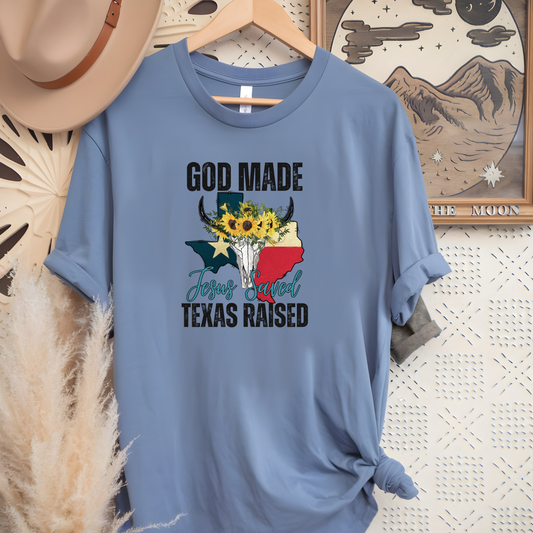 God Raised and Texas Raised Tee