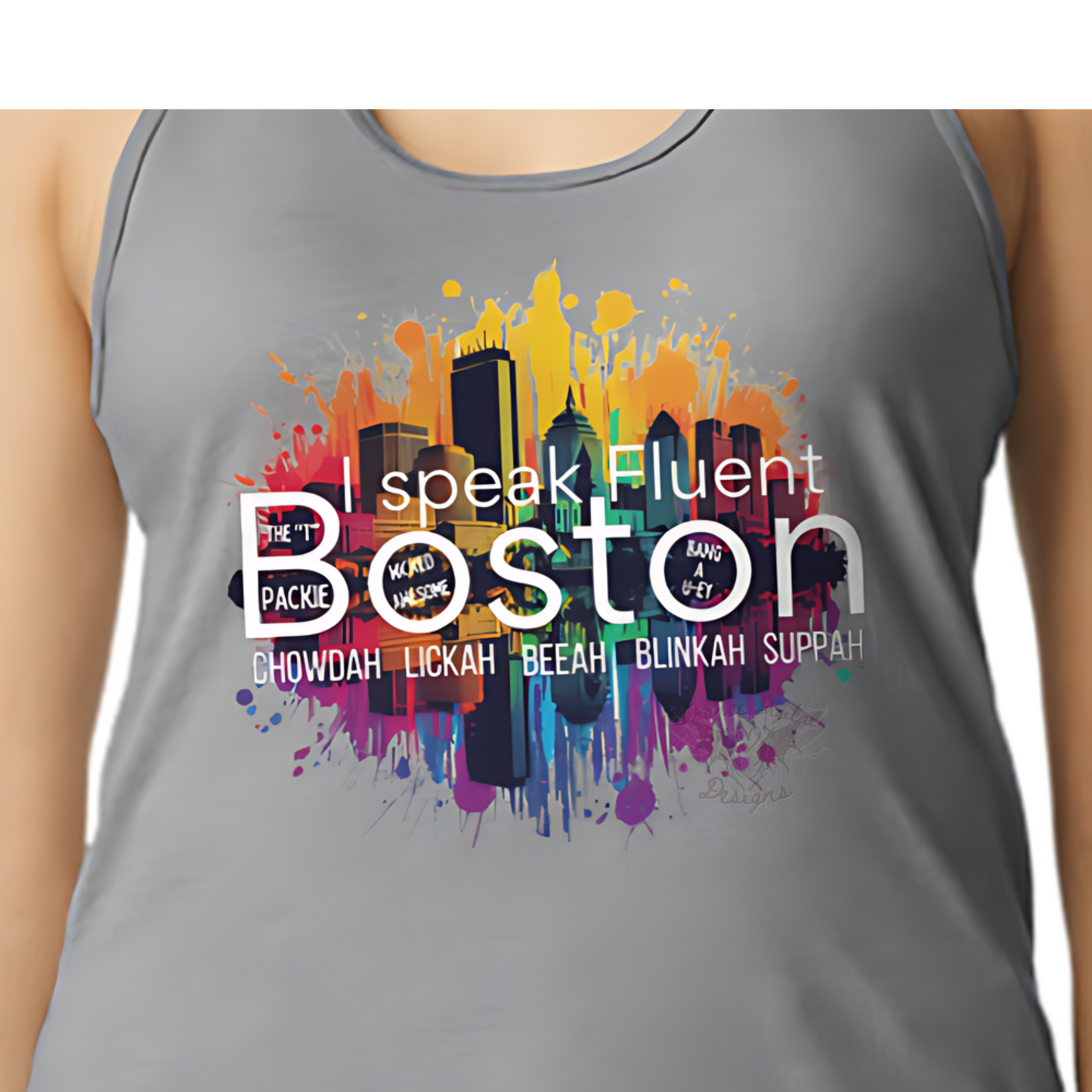 I speak fluent Boston Women's Tank