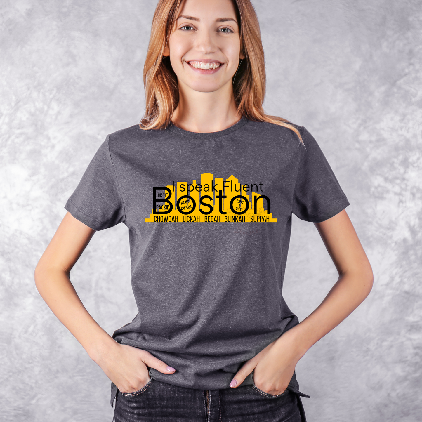 I speak fluent Boston Tee