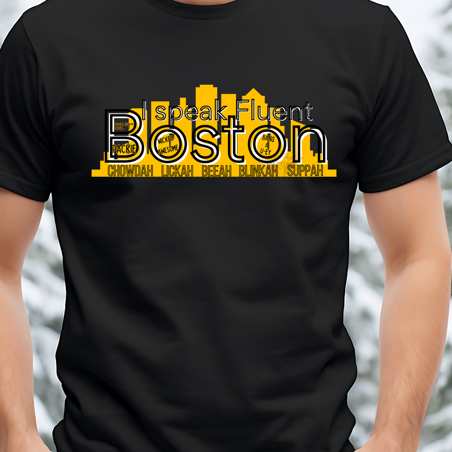 I speak fluent Boston Tee