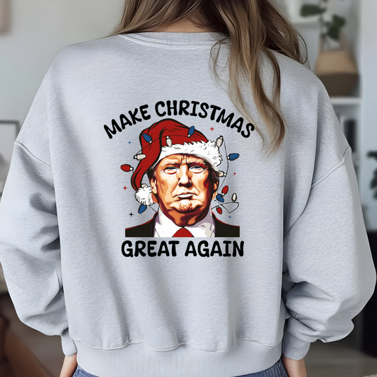 Make Christmas Great Again Sweatshirt