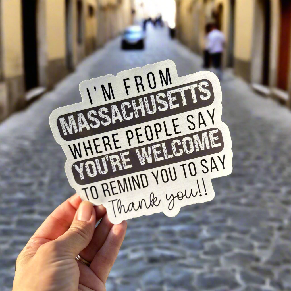 I'm from Massachusetts sticker