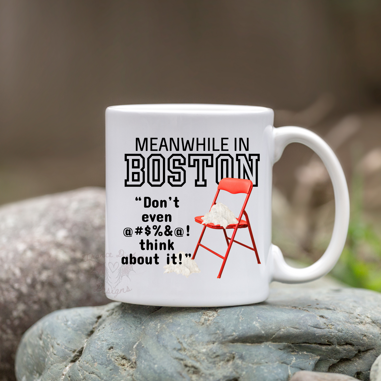 Meanwhile in Boston Mug