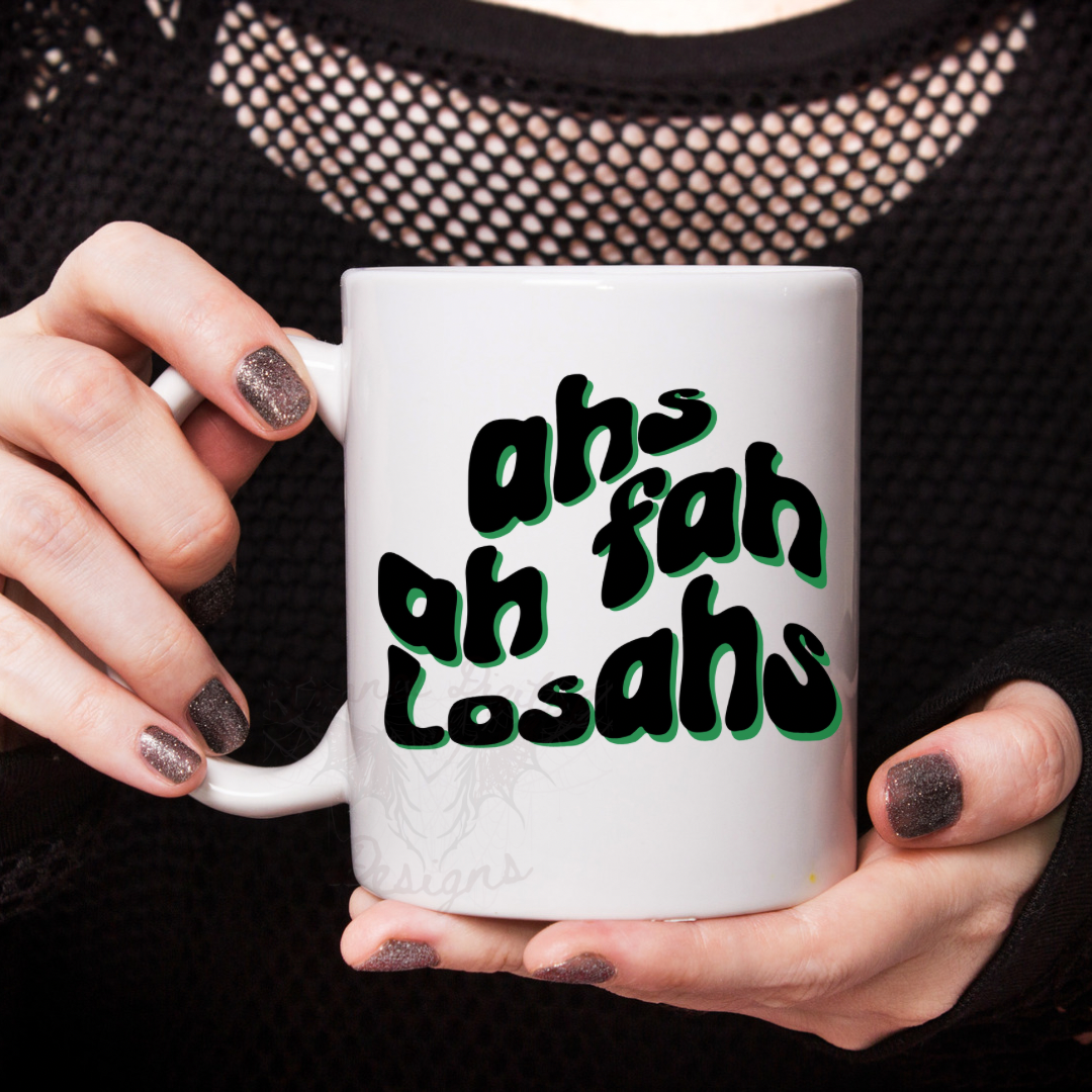 Ahs ah fah losahs mug