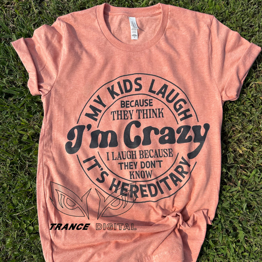 My Kids Laugh Tee