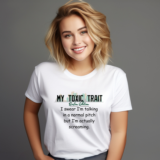 My toxic trait Boston edition tee