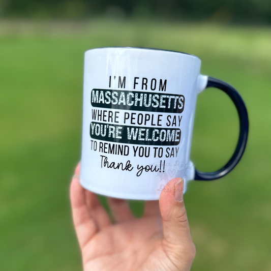 I'm from Massachusetts mug