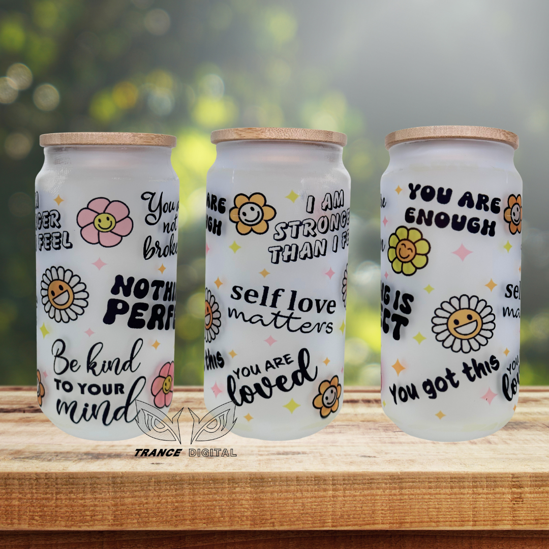 Self Love Frosted Glass Can 18oz or 20 oz Straight Stainless Steel Tumbler