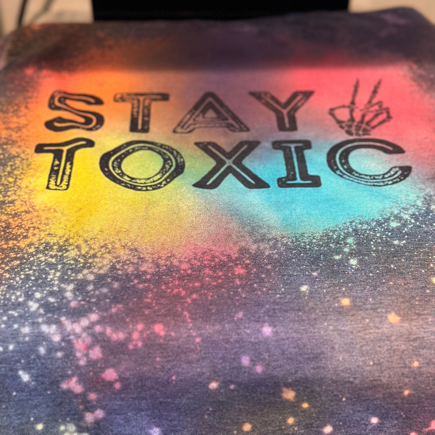 Stay Toxic Tie Dye Tee/ Crewneck Sweatshirt