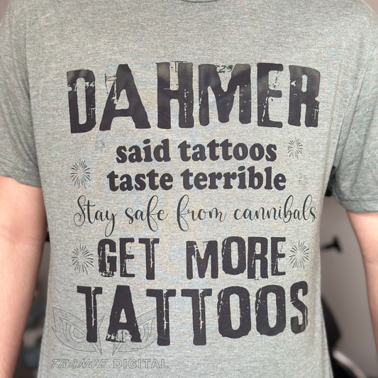 Tattoos taste terrible tee